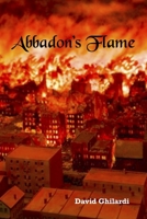Abbadon's Flame: Ashes of Chicago - Chapter One (Dark Chicago Series) 1698135106 Book Cover