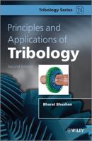 Principles and Applications of Tribology 1119944546 Book Cover