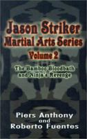 Jason Striker Martial Arts Series, Vol, 2 1401033512 Book Cover