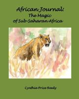 African Journal: The Magic of Sub-Saharan Africa 1508410291 Book Cover