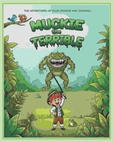 Muckie the Terrible (The Adventures of Ollie O'Maeve) B0H2F1NLDB Book Cover