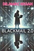 BLACKMAIL 2.0 B0F29FY253 Book Cover