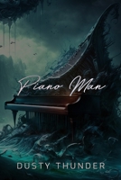 Piano Man B0CSTWN6KX Book Cover
