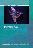 Power for All: Electricity Access Challenge in India 1464803412 Book Cover