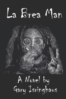 La Brea Man B09QF2JQ28 Book Cover