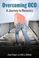 Overcoming OCD: A Journey to Recovery 1442239441 Book Cover