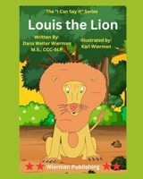 Louis the Lion (I Can Say It!) B0F65684VS Book Cover