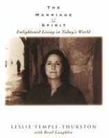 The Marriage of Spirit : Enlightened Living in Today's World 0966018206 Book Cover