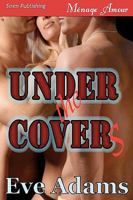 Under the Covers 1606015125 Book Cover