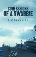 Confessions of a Swabbie B0GRCKHS9R Book Cover