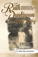 I Am Ruth Lichtenstein, Arnstein, Paddock, Blohm, Boylan, Dunkinson and This Is My Story : Ruthie 1965498302 Book Cover