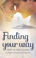 Finding Your Way 1925853543 Book Cover