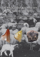 Le Neolithique Ancien En Italie Du Sud: Evolution Des Industries Lithiques Entre Viie Et Vie Millenaire 1784911860 Book Cover