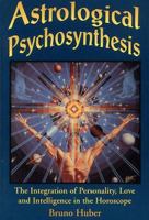Astrological Psychosynthesis 0954768051 Book Cover