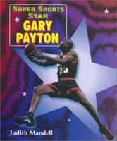 Super Sports Star Gary Payton (Super Sports Star) 076601519X Book Cover