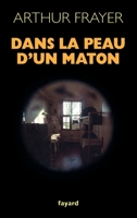Dans La Peau d'Un Maton 221366238X Book Cover