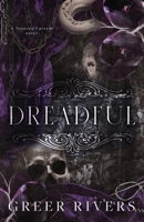 Dreadful: A Dark Revenge Retelling (Tattered Curtain Series) B0CL1VL9RB Book Cover