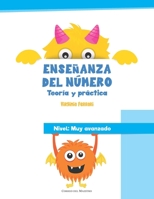 Enseñanza del número. Teoría y práctica: Nivel muy avanzado (Spanish Edition) B0DZHS9J1W Book Cover