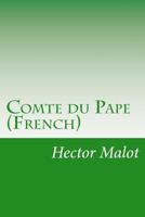Comte du Pape 1517285356 Book Cover