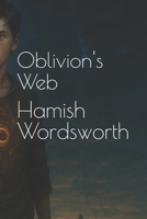 Oblivion's Web B0FG3FL5RS Book Cover