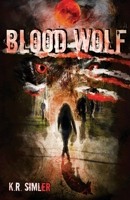 Blood Wolf B09RP2L85T Book Cover
