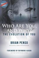 Who are You, and Why?: The Evolution of You 1097199495 Book Cover
