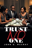 Trust No One B0DTZ54DVR Book Cover