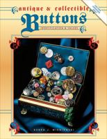 Antique & Collectible Buttons: Identification and Values 0891457119 Book Cover
