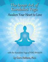 The Inner Art of Kundalini Yoga 1888029242 Book Cover
