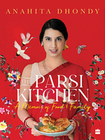 Parsi Kitchen: A Memoir of Food and Family 935357840X Book Cover