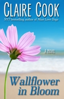 Wallflower in Bloom 1451672764 Book Cover
