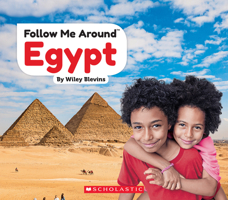 Egypt (Follow Me Around) 0531138623 Book Cover