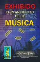 Exhibido, el plan oculto de la m�sica. B08D527VTN Book Cover
