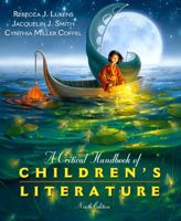 A Critical Handbook of Children's Literature (7th Edition) 0205492185 Book Cover