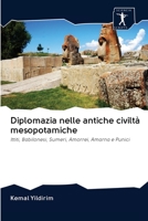 Diplomatie in alten mesopotamischen Zivilisationen 6200963215 Book Cover