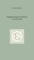 Togliatti Gramsci Pacchioni E Le XII Tavole 8891321931 Book Cover