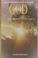 God according to Psalm 23 0464070600 Book Cover