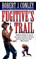 Fugitive's Trail 1250091969 Book Cover