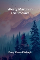 Westy Martin in the Rockies 9374122308 Book Cover