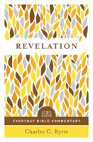 Revelation (Everyman's Bible Commentary Series) 0802420664 Book Cover