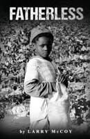 Fatherless 0970206933 Book Cover