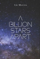 A Billion Stars Apart 0359970729 Book Cover