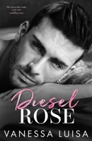 Diesel Rose 0645053562 Book Cover