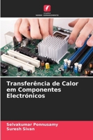 Transferência de Calor em Componentes Electrónicos 6206852385 Book Cover