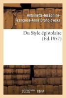 Du Style A(c)Pistolaire 2019566443 Book Cover