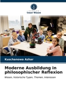 Moderne Ausbildung in philosophischer Reflexion 6203051527 Book Cover
