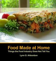 Food Made at Home 0989356310 Book Cover