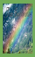 Two Beginnings 1603700013 Book Cover