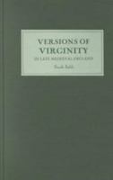 Versions of Virginity in Late Medieval England 0859916227 Book Cover