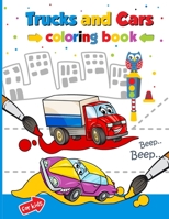 Trucks and cars coloring book B08WZMB311 Book Cover